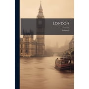 London, Volume 6 Paperback