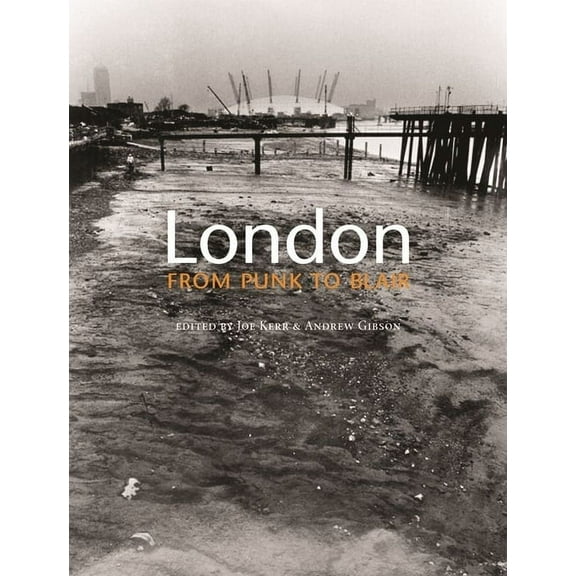 London from Punk to Blair (Paperback)