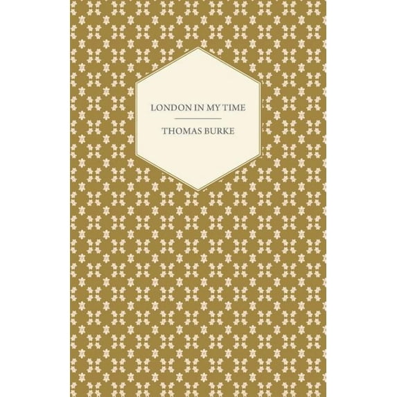 London in My Time, (Paperback)