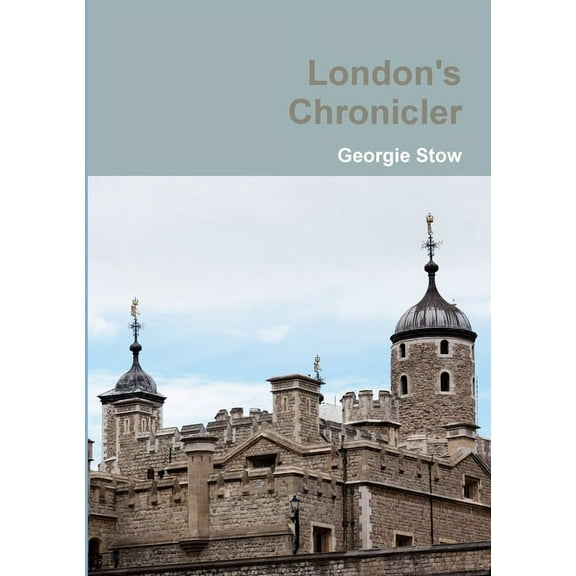 London's Chronicler, (Paperback)