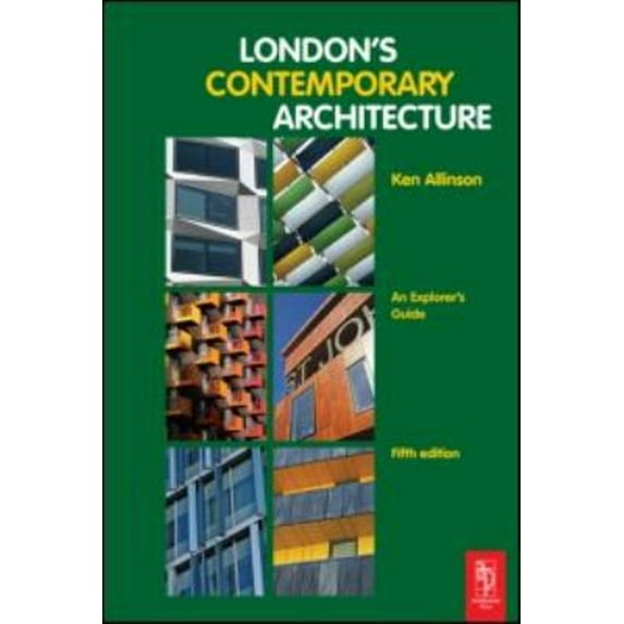 Pre-Owned London's Contemporary Architecture (Paperback) 9781856178013