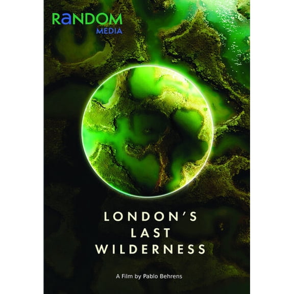 London's Last Wilderness (DVD), Random Media, Documentary