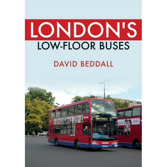 London's Low-Floor Buses, (Paperback)
