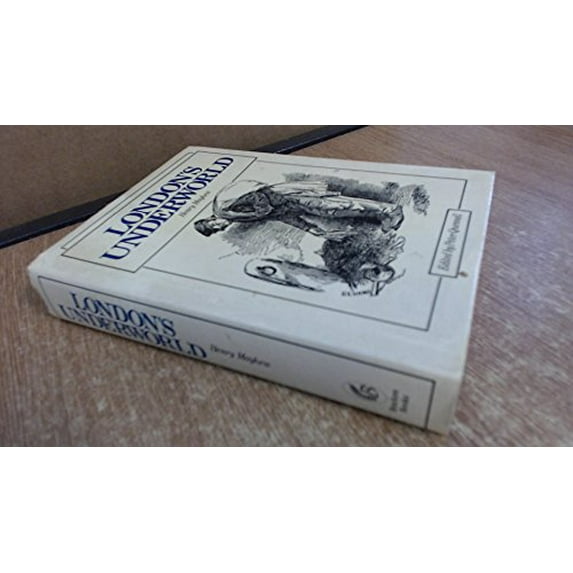 Pre-Owned London's Underworld (Hardcover) 9780946495047