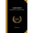 thumbnail image 1 of Londres Illustr: Guide Spcial Pour Lexposition De 1862. French Edition Paperback 0274933055 9780274933051 lise Reclus, 1 of 1