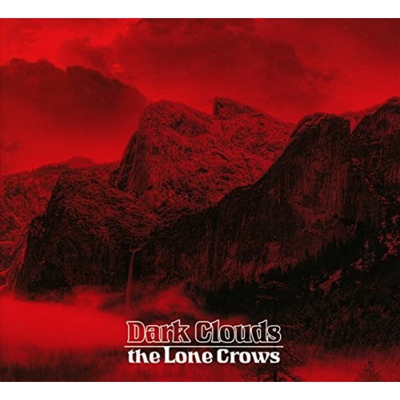Lone Crows Dark Clouds (CD)