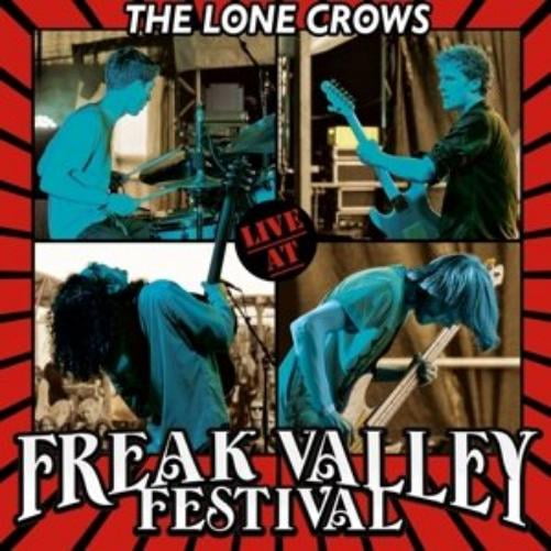 Lone Crows Live at the Freak Valley (CD)