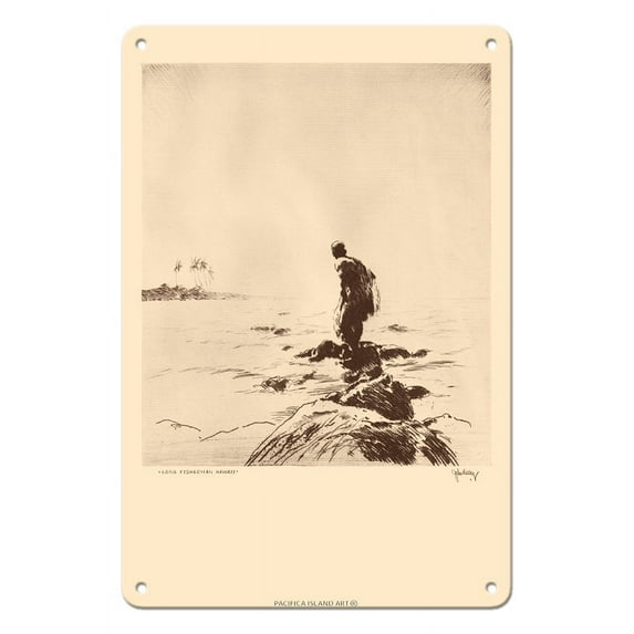 Lone Fisherman (Lawaiʻa) Hawaii - from Etchings and Drawings of Hawaiians - Vintage Drypoint Etching by John Melville Kelly c.1930 - 8 x 12 inch Vintage Metal Tin Sign