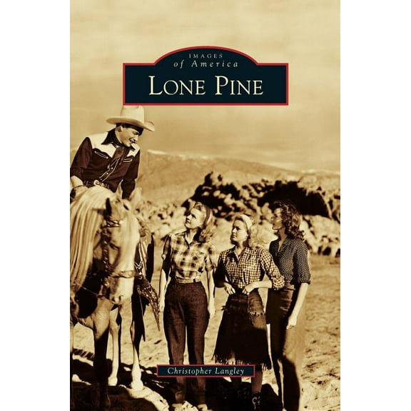 Lone Pine (Hardcover)
