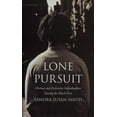 thumbnail image 1 of Pre-Owned Lone Pursuit : Distrust and Defensive Individualism among the Black Poor (Paperback) 9780871547743, 1 of 1