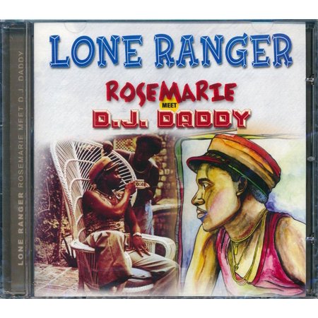 Lone Ranger - Rosemarie + DJ Daddy - CD