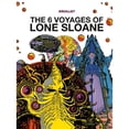 thumbnail image 1 of Pre-Owned Lone Sloane: The 6 Voyages of Lone Sloane, 1 of 1