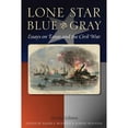 thumbnail image 1 of Pre-Owned Lone Star Blue and Gray, 2nd Ed 9781625110251, 1 of 1