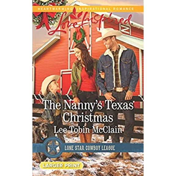 Pre-Owned The Nanny's Texas Christmas (Love Inspired Large Print) Paperback