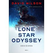 Lone Star Odyssey Lone Star Odyssey Decisions Paperback