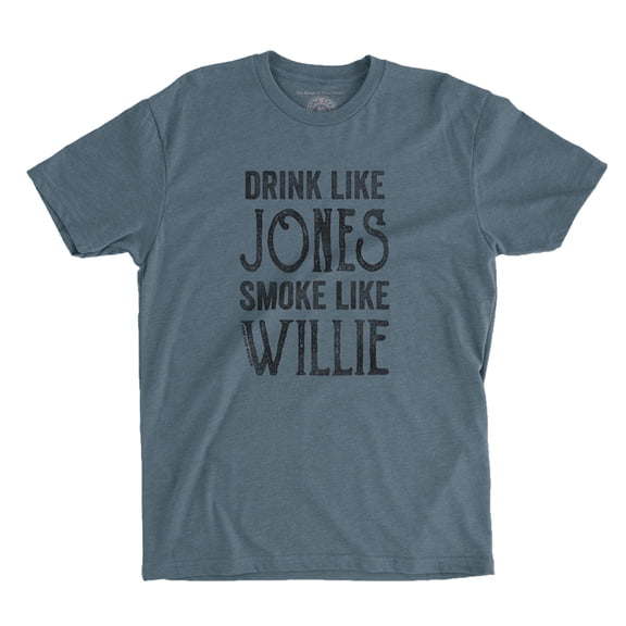 Lone Star Roots - Drink Like Jones Smoke Like Willie T-Shirt
