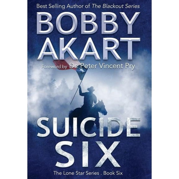 Lone Star Suicide Six: Post Apocalyptic Emp Survival Fiction, Book 5, (Hardcover)