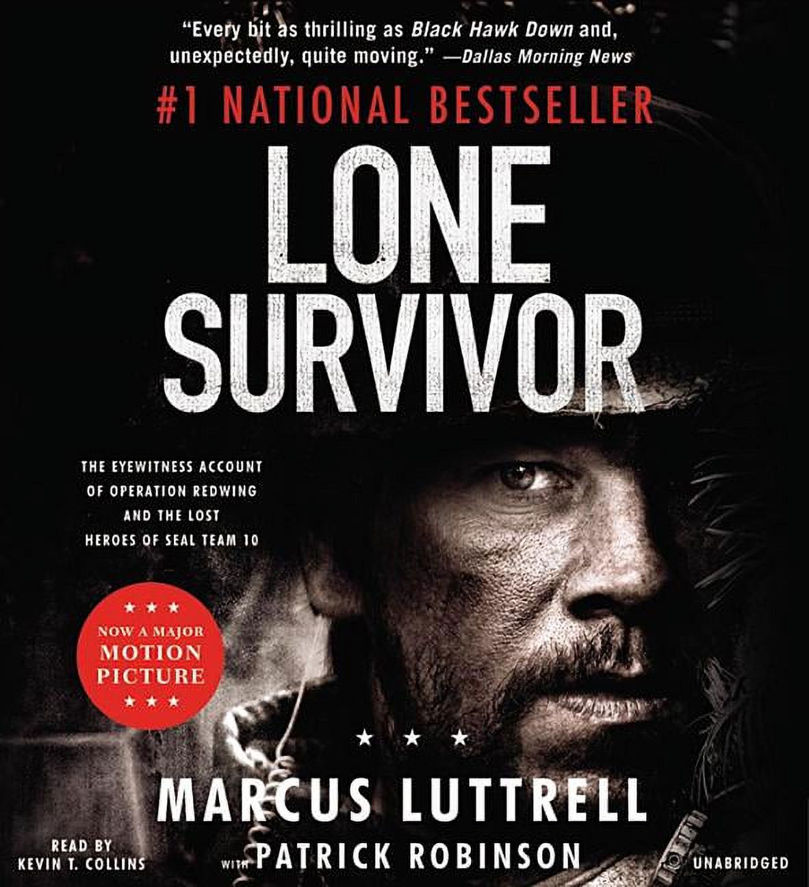 Lone Survivor : The Eyewitness Account of Operation Redwing and the Lost Heroes of SEAL Team 10 (CD-Audio) - image 1 of 1