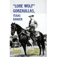 thumbnail image 1 of Lone Wolf Gonzaullas: Texas Ranger, (Paperback), 1 of 1