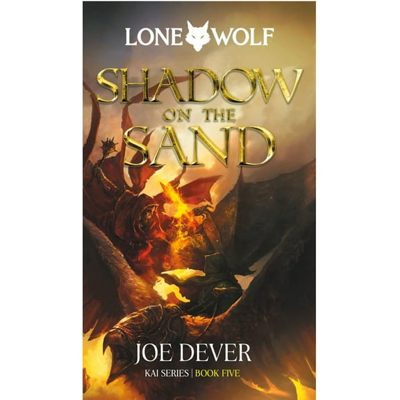 Lone Wolf Shadow on the Sand: Kai Series Volume 5, (Paperback)