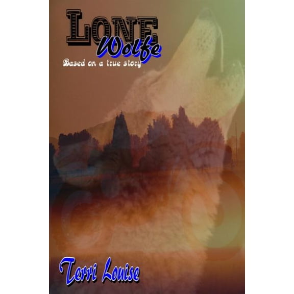 Lone Wolfe (Paperback)