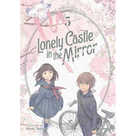 Lonely Castle in the Mirror (Manga) Vol. 5