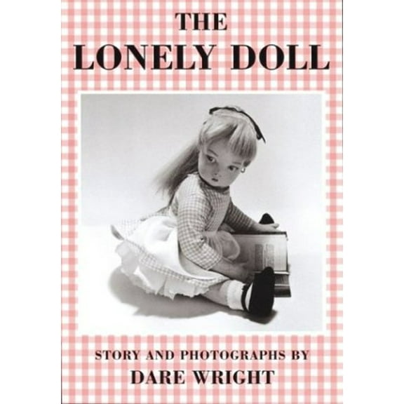 Pre-Owned The Lonely Doll (Paperback) 039590112X 9780395901120