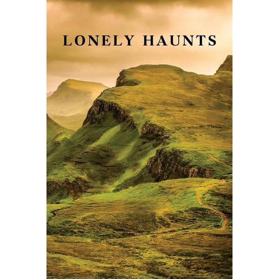 Lonely Haunts: Six Ghost Stories / The Death Mask and Other Ghosts, (Paperback)