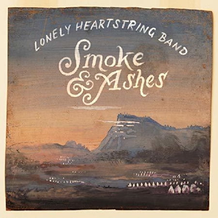 Lonely Heartstring Band - Smoke & Ashes - Music & Performance - CD