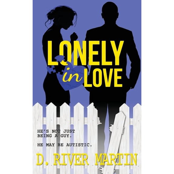 Lonely In Love (Paperback) by D River Martin
