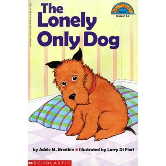Pre-Owned Lonely Only Dog Hello Reader Level 3 Paperback Adele Brodkin