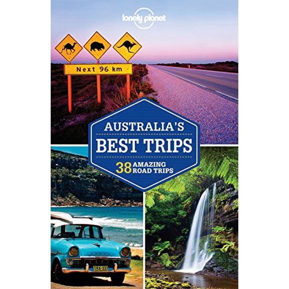 Pre-Owned Lonely Planet Australia's Best Trips (Paperback) 174360517X 9781743605172