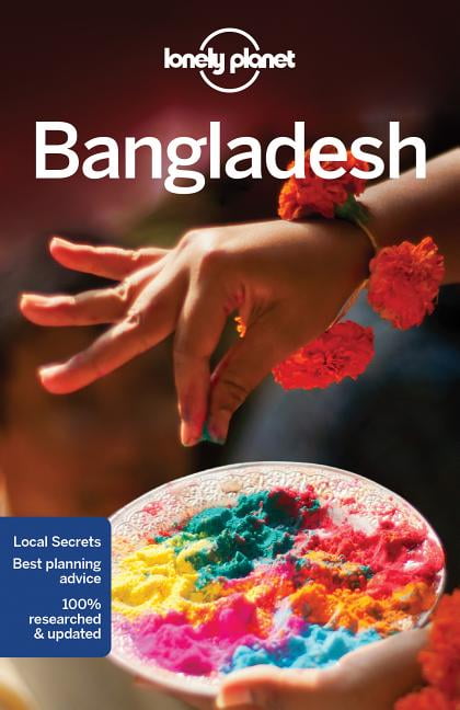 【中古】 BANGLADESH 7/E(P)/LONELY PLANET (AUS)/. Lonely Planet Bangladesh 8 (Travel Guide): Clammer, Paul