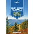 thumbnail image 1 of Pre-Owned Lonely Planet Blue Ridge Parkway Road Trips 1 (Paperback) 1788682742 9781788682749, 1 of 1