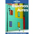 thumbnail image 1 of Pre-Owned Lonely Planet Buenos Aires (Paperback) 0864426437 9780864426437, 1 of 1