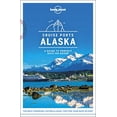 thumbnail image 1 of Pre-Owned Lonely Planet Cruise Ports Alaska 1 (Paperback) 1787014193 9781787014190, 1 of 1