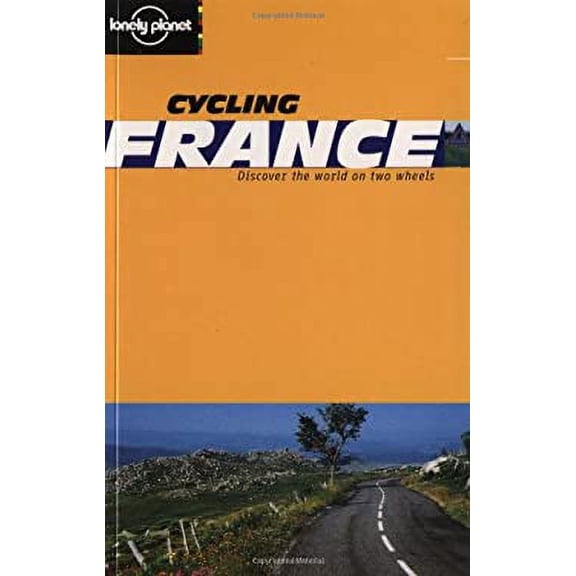 Pre-Owned Lonely Planet Cycling France (Cycling Guides) (Paperback) 1864500360 9781864500363