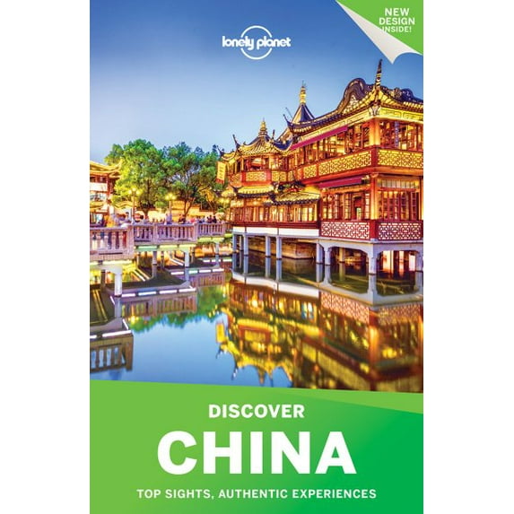 Lonely Planet Discover China: Lonely Planet Discover China - Paperback