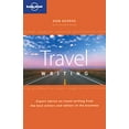 thumbnail image 1 of Pre-Owned Lonely Planet Guide to Travel Writing: Writing (Paperback), 1 of 1