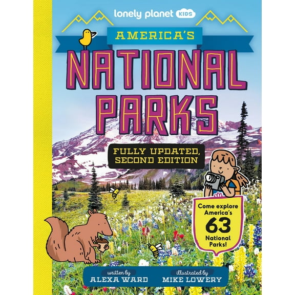 Lonely Planet Kids Lonely Planet Kids America's National Parks, (Hardcover)