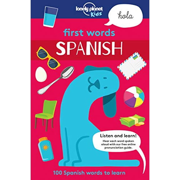 Pre-Owned Lonely Planet Kids First Words - Spanish (Paperback) 1786573172 9781786573179