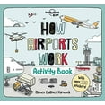 thumbnail image 1 of Pre-Owned Lonely Planet Kids How Airports Work Activity Book (Paperback) 1838691065 9781838691066, 1 of 1
