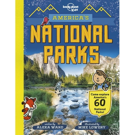 Lonely Planet Kids: Lonely Planet Kids America's National Parks 1 (Hardcover)