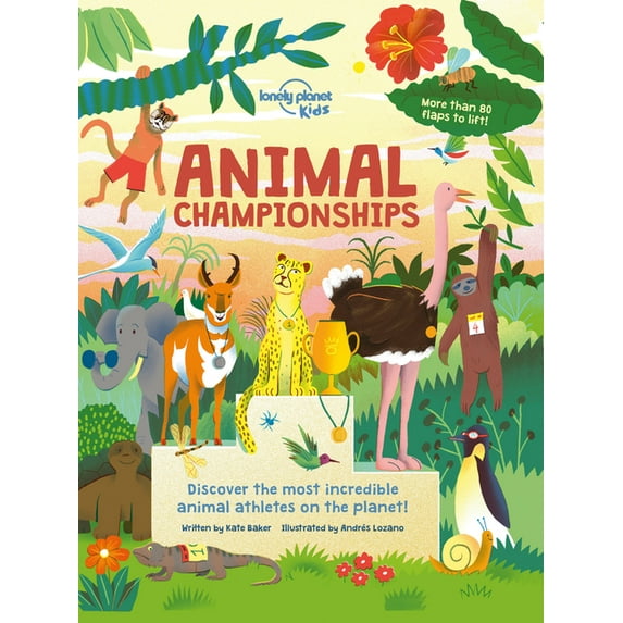 Lonely Planet Kids: Lonely Planet Kids Animal Championships (Hardcover)