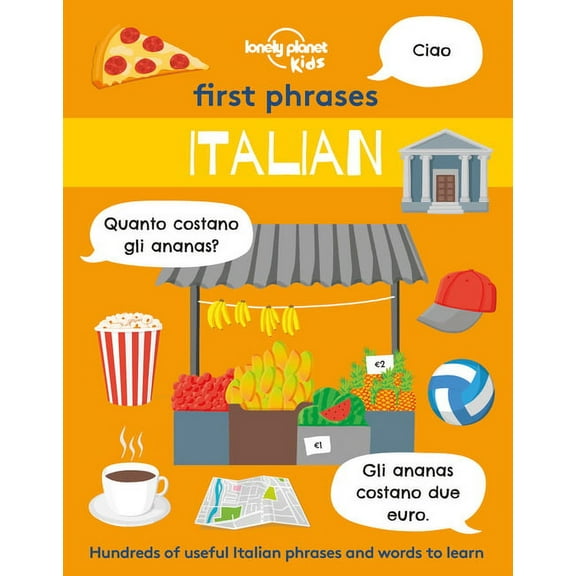Lonely Planet Kids Lonely Planet Kids First Phrases - Italian, (Paperback)