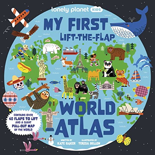 Pre-Owned Lonely Planet Kids My First Lift-The-Flap World Atlas: Giant Pull Out Map Wow Factor Facts & (Hardcover) by Kate Baker