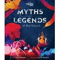thumbnail image 1 of Lonely Planet Kids Lonely Planet Kids Myths and Legends of the World, (Hardcover), 1 of 1