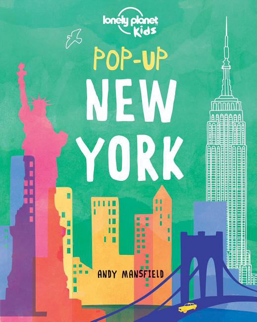 Lonely Planet Kids: Lonely Planet Kids Pop-up New York 1 (Hardcover) 