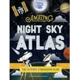 thumbnail image 1 of Lonely Planet Kids Lonely Planet Kids the Amazing Night Sky Atlas, (Hardcover), 1 of 1