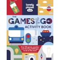 thumbnail image 1 of Pre-Owned Lonely Planet Kids the Games on the Go Activity Book (Paperback) 183758222X 9781837582228, 1 of 1